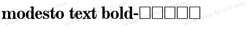 modesto text bold字体转换